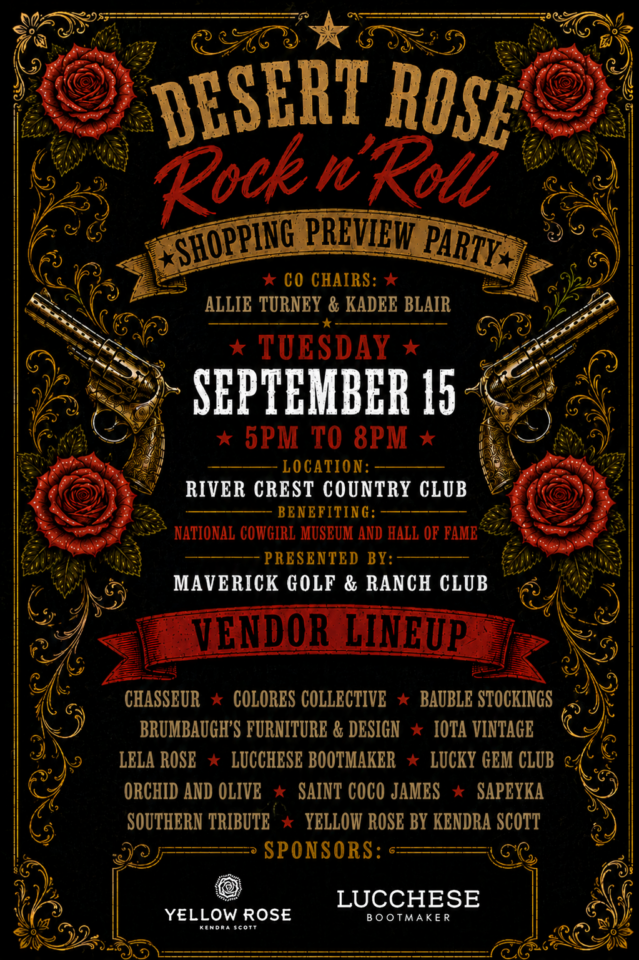 Desert Rose Rock n Roll shopping preview party poster with gold roses, guns, and red text. Includes date, time, venue, benefitting organization, and vendor lineup on a black background with ornate Western-style design.